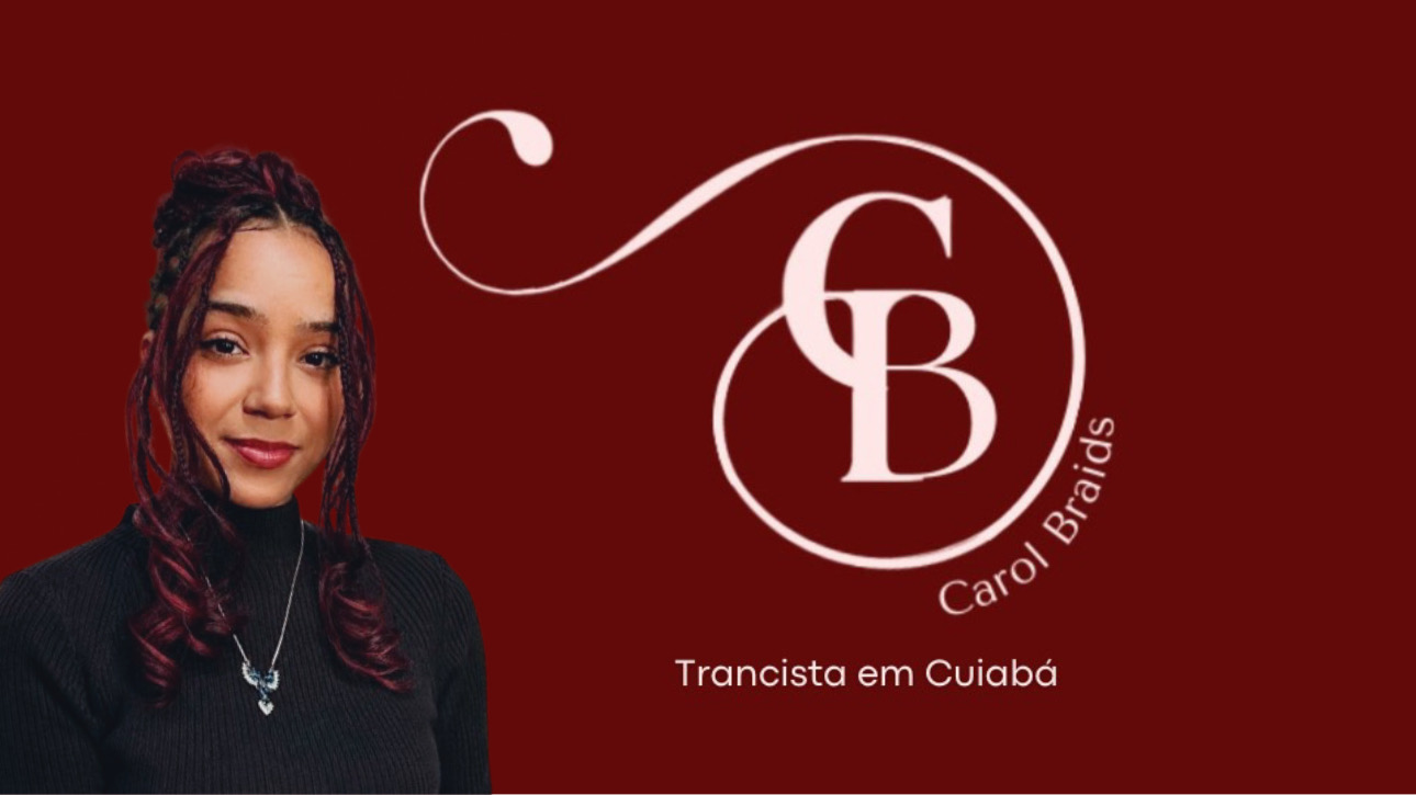 Carol Braids | Trancista em Cuiabá [MT] com atendimento à domicílio